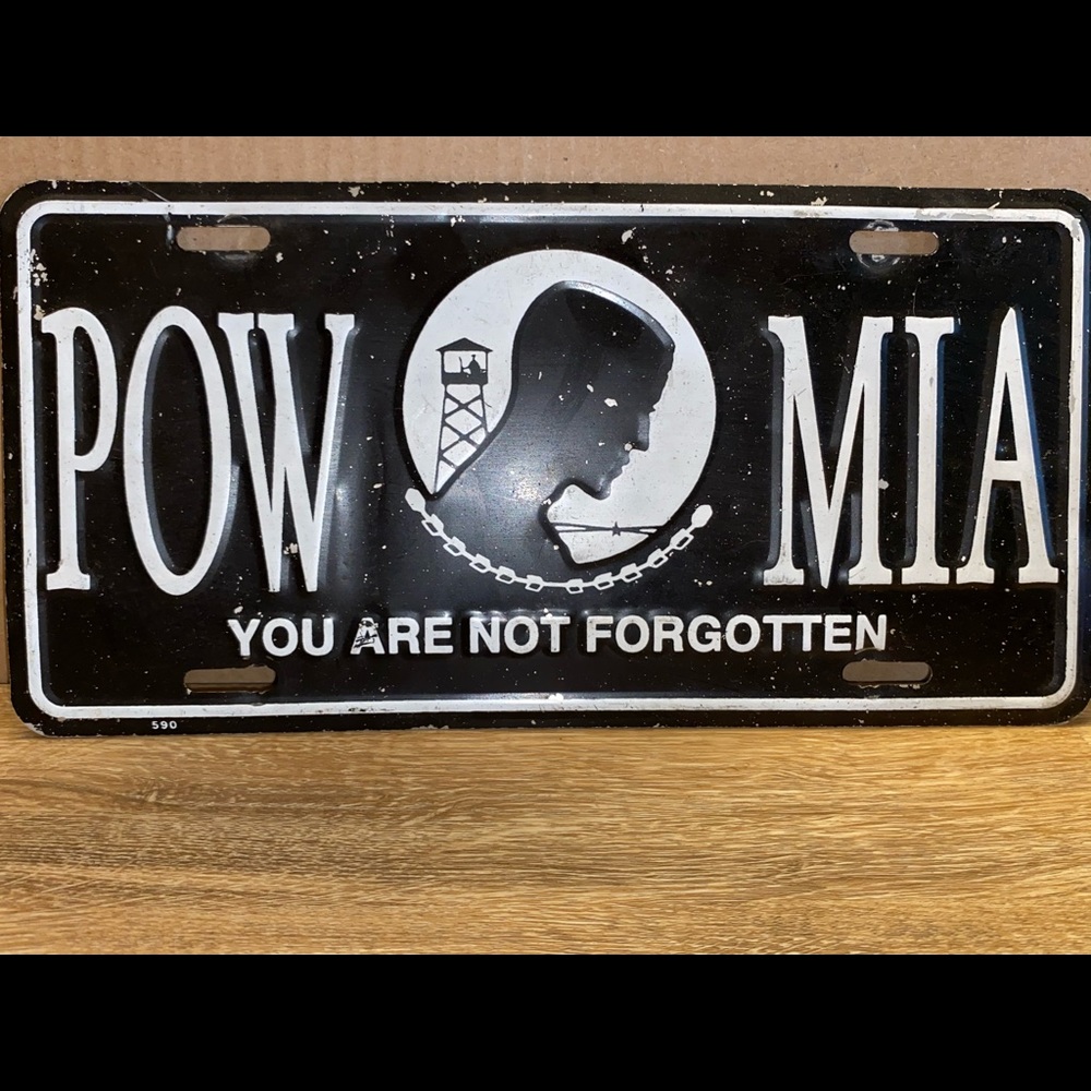 POW MIA You Are Not Forgotten Metal License Plate.